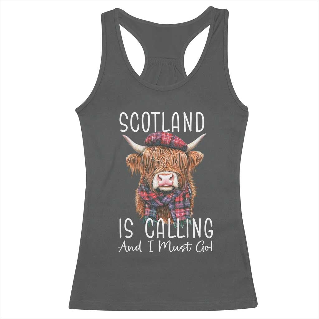 Funny Scotland Is Calling And I Must Go Racerback Tank Top Highland Cow