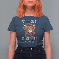 Funny Scotland Is Calling And I Must Go T Shirt For Women Highland Cow