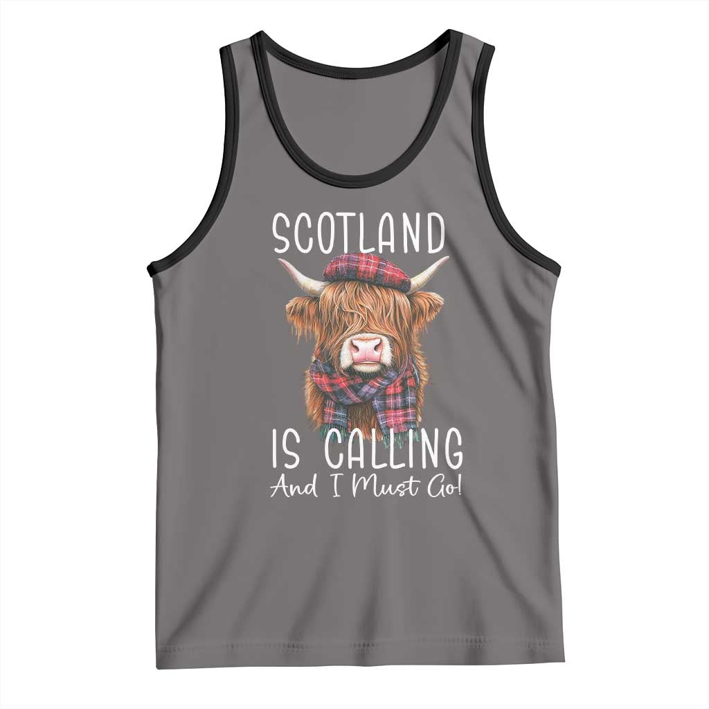 Funny Scotland Is Calling And I Must Go Tank Top Highland Cow