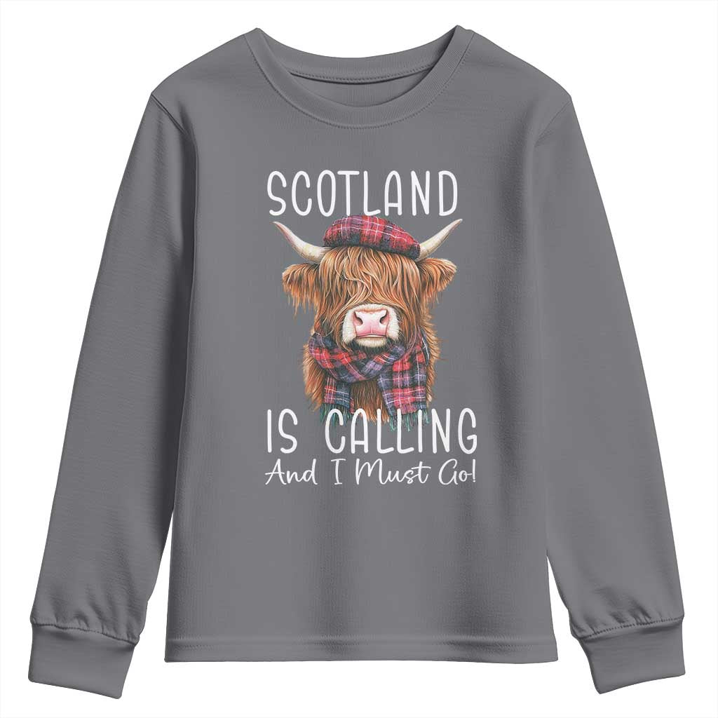 Funny Scotland Is Calling And I Must Go Youth Sweatshirt Highland Cow