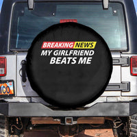 Funny Breaking News My Wife Beats Me Husband Spare Tire Cover