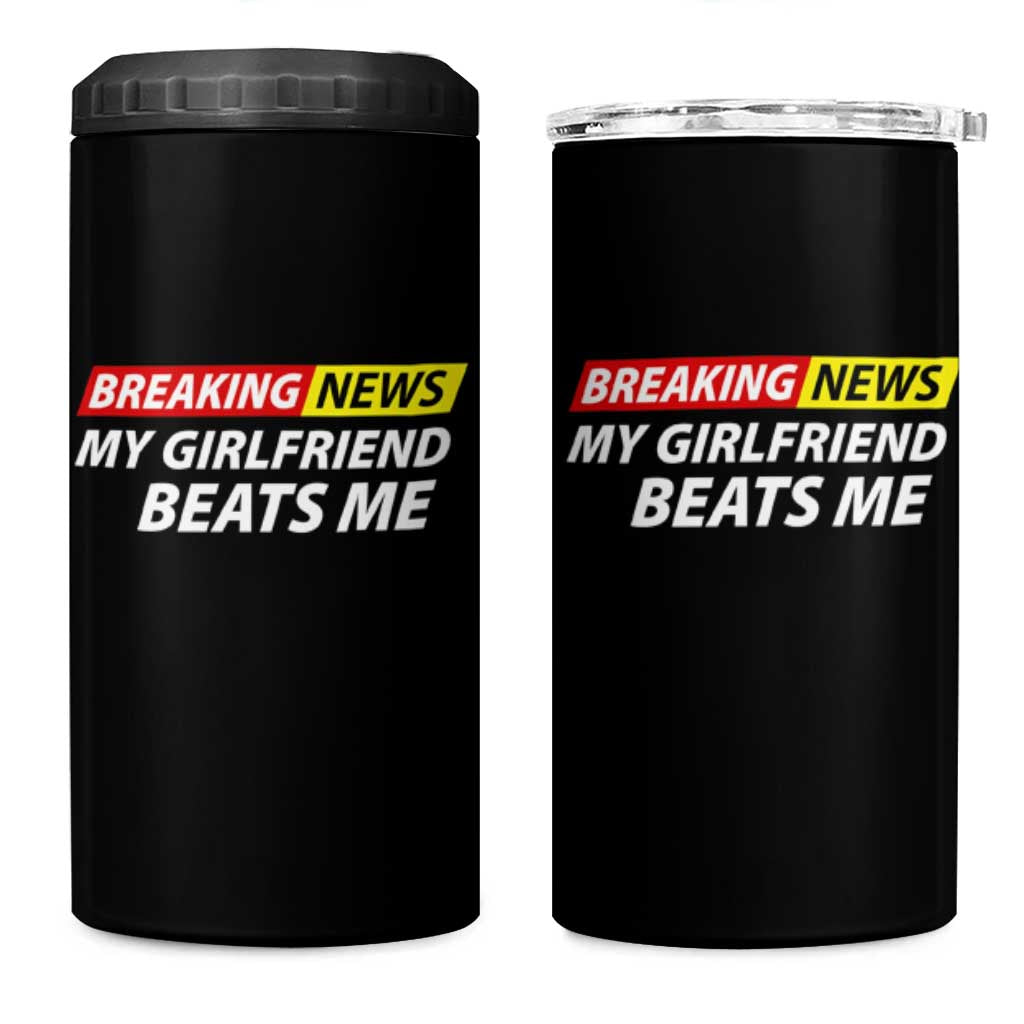 Funny Breaking News My Wife Beats Me Husband 4 in 1 Can Cooler Tumbler
