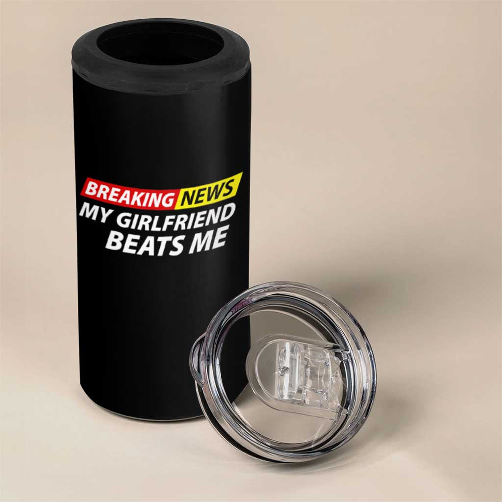 Funny Breaking News My Wife Beats Me Husband 4 in 1 Can Cooler Tumbler