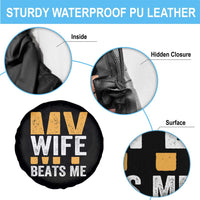 Funny My Wife Beats Me Husband Spare Tire Cover Vintage Text Sarcastic