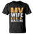 Funny My Wife Beats Me Husband T Shirt Vintage Text Sarcastic