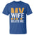 Funny My Wife Beats Me Husband T Shirt Vintage Text Sarcastic