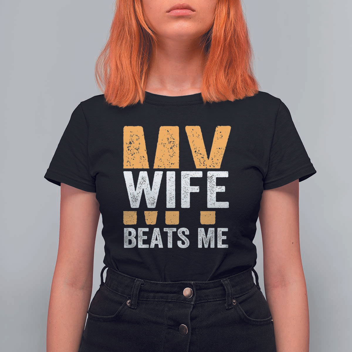 Funny My Wife Beats Me Husband T Shirt For Women Vintage Text Sarcastic
