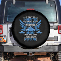 Us Military Air Force Veteran Spare Tire Cover It Can't Be Inherited Nor Can It Be Purchased I Have Earned It