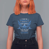 Us Military Air Force Veteran T Shirt For Women It Can't Be Inherited Nor Can It Be Purchased I Have Earned It