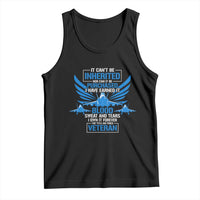 Us Military Air Force Veteran Tank Top It Can't Be Inherited Nor Can It Be Purchased I Have Earned It