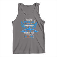 Us Military Air Force Veteran Tank Top It Can't Be Inherited Nor Can It Be Purchased I Have Earned It