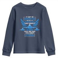 Us Military Air Force Veteran Youth Sweatshirt It Can't Be Inherited Nor Can It Be Purchased I Have Earned It