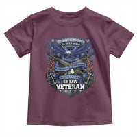 US Military Navy Veteran Toddler T Shirt It Cannot Be Inherited Nor Can It Be Purchased I Have Earned It