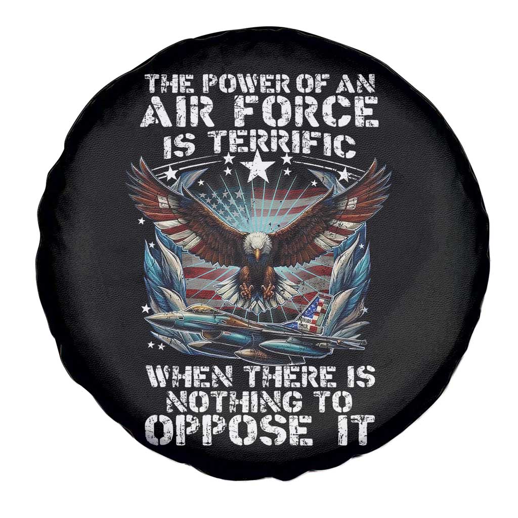 The Power Of An Air Force Is Terrific When There Is Nothing To Oppose It Spare Tire Cover Veteran Winston Churchill Quote