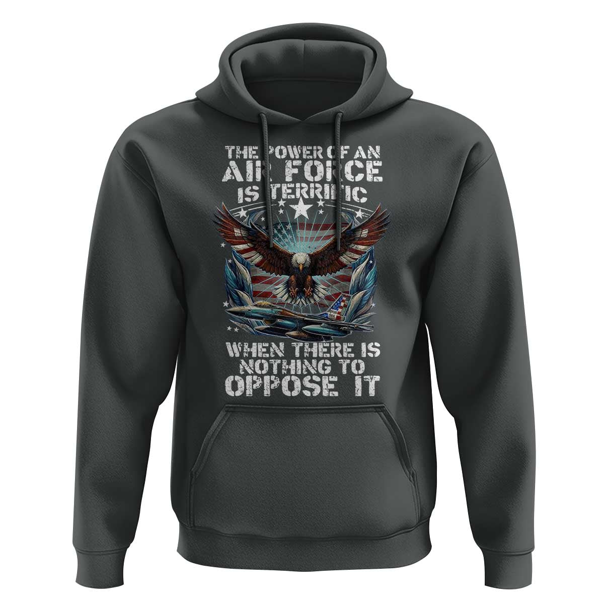 The Power Of An Air Force Is Terrific When There Is Nothing To Oppose It Hoodie Veteran Winston Churchill Quote