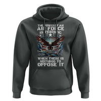 The Power Of An Air Force Is Terrific When There Is Nothing To Oppose It Hoodie Veteran Winston Churchill Quote