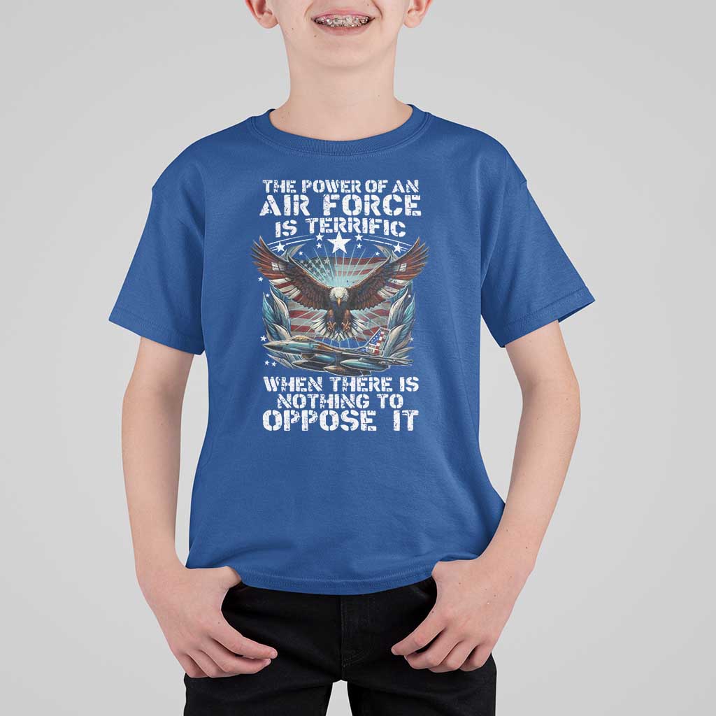 The Power Of An Air Force Is Terrific When There Is Nothing To Oppose It T Shirt For Kid Veteran Winston Churchill Quote