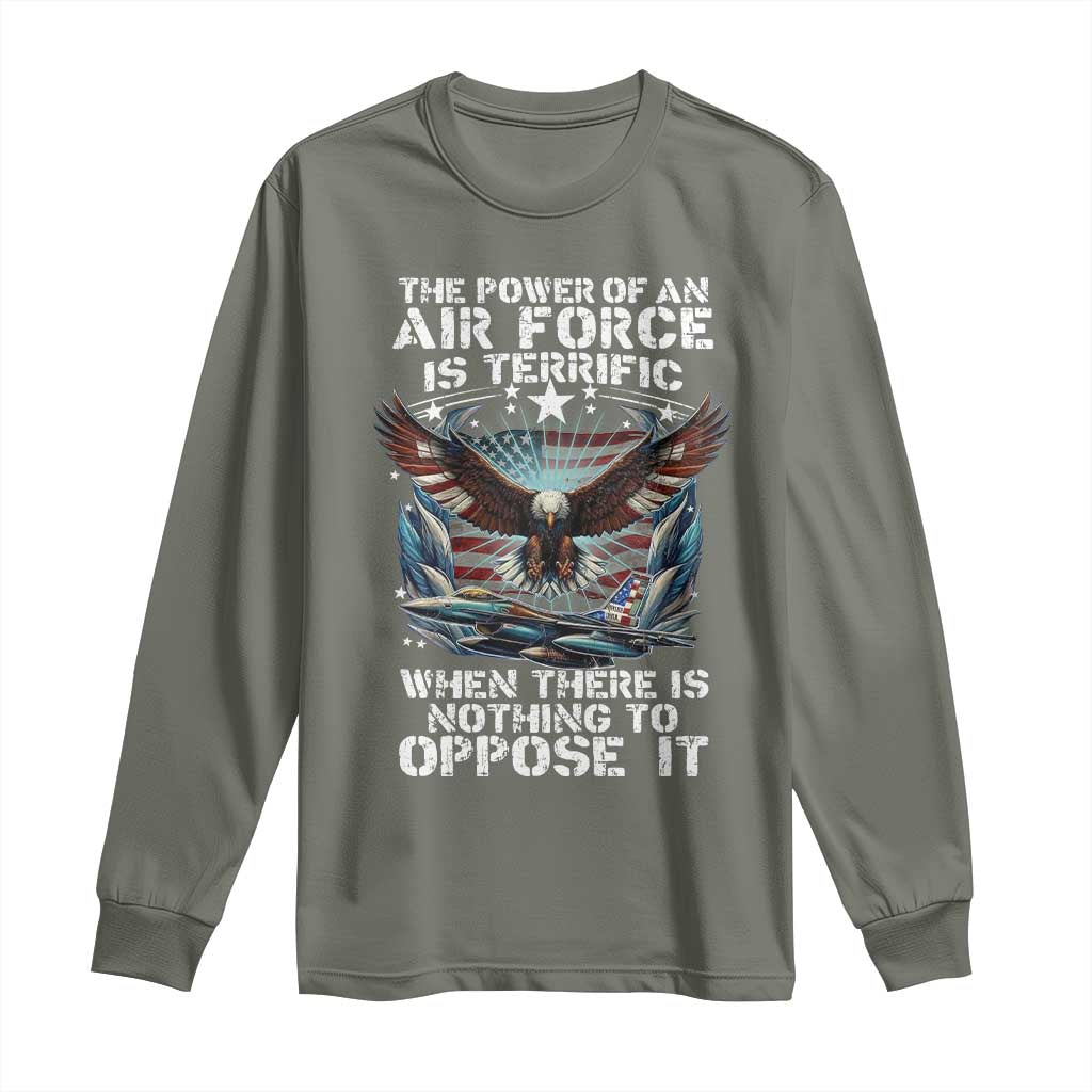 The Power Of An Air Force Is Terrific When There Is Nothing To Oppose It Long Sleeve Shirt Veteran Winston Churchill Quote