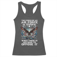 The Power Of An Air Force Is Terrific When There Is Nothing To Oppose It Racerback Tank Top Veteran Winston Churchill Quote