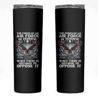 The Power Of An Air Force Is Terrific When There Is Nothing To Oppose It Skinny Tumbler Veteran Winston Churchill Quote