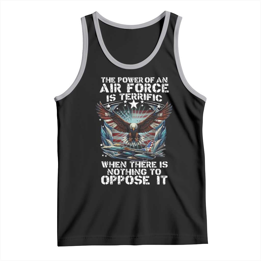 The Power Of An Air Force Is Terrific When There Is Nothing To Oppose It Tank Top Veteran Winston Churchill Quote
