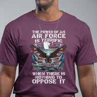 The Power Of An Air Force Is Terrific When There Is Nothing To Oppose It T Shirt Veteran Winston Churchill Quote
