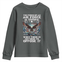 The Power Of An Air Force Is Terrific When There Is Nothing To Oppose It Youth Sweatshirt Veteran Winston Churchill Quote