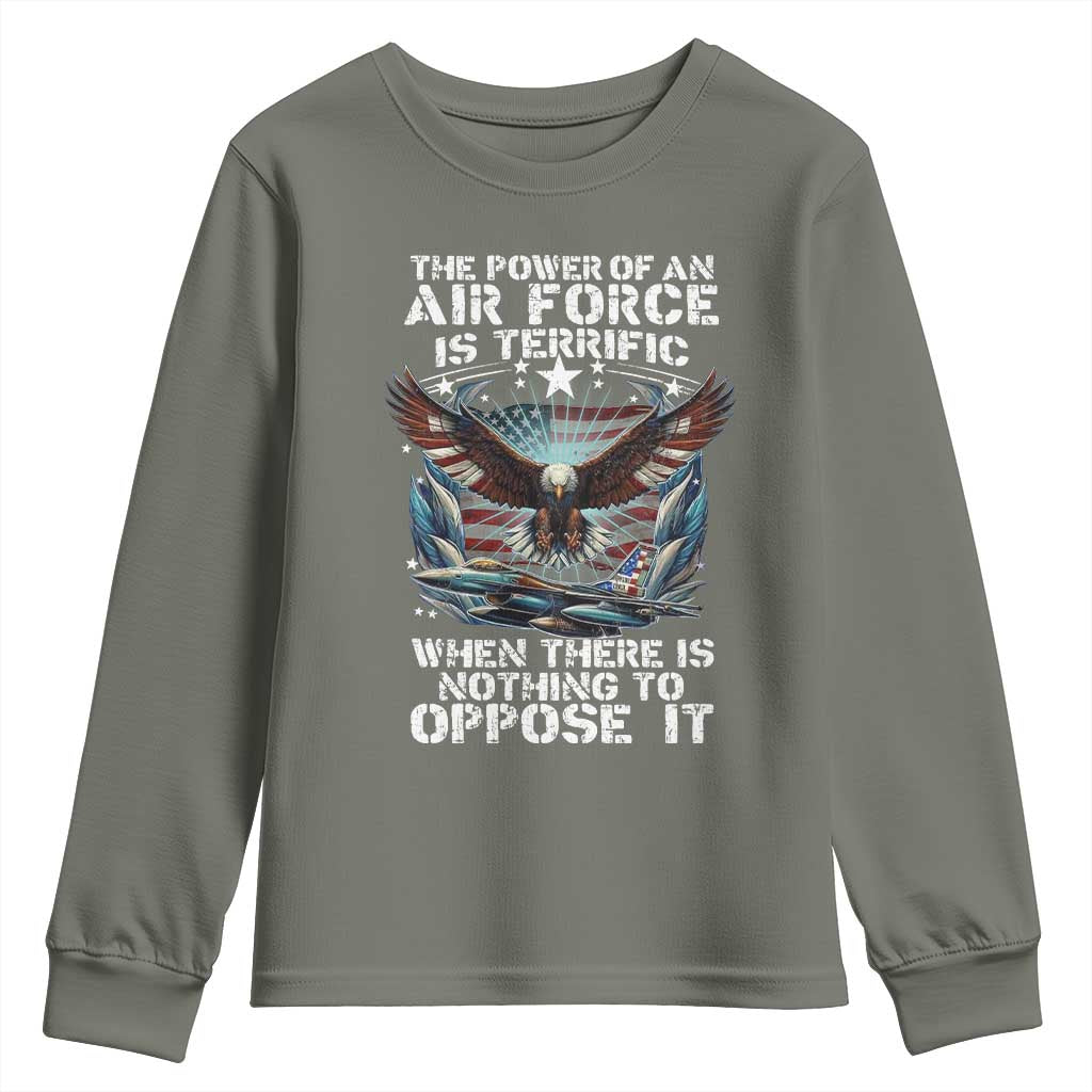 The Power Of An Air Force Is Terrific When There Is Nothing To Oppose It Youth Sweatshirt Veteran Winston Churchill Quote
