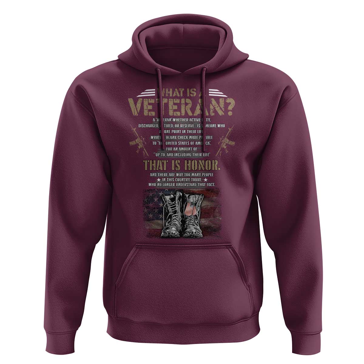 What Is A Veteran That Is Honor American Flag Hoodie Veteran's Day
