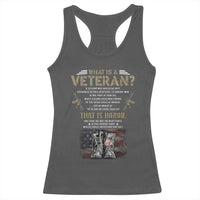 What Is A Veteran That Is Honor American Flag Racerback Tank Top Veteran's Day