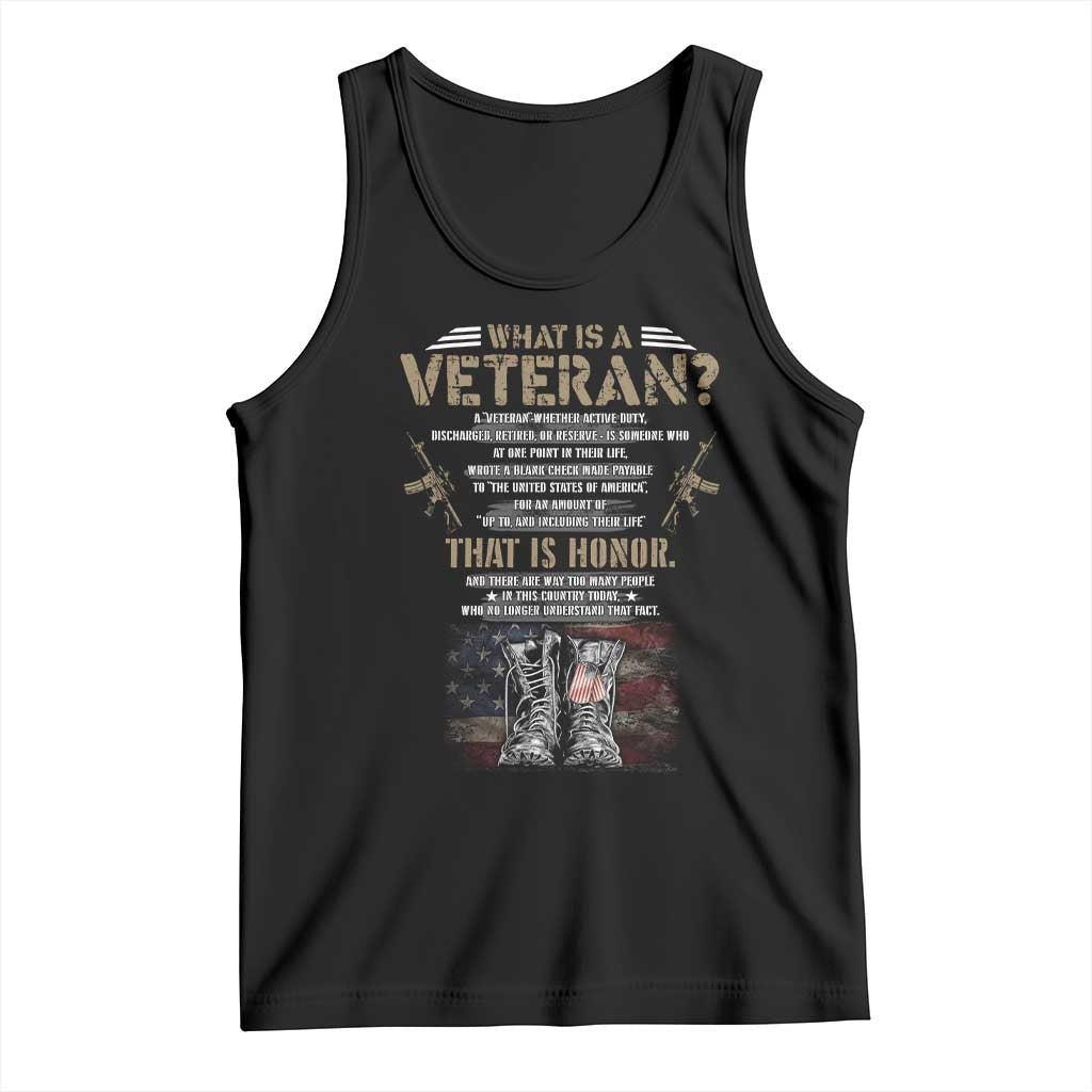 What Is A Veteran That Is Honor American Flag Tank Top Veteran's Day