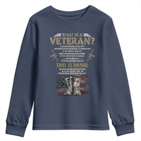 What Is A Veteran That Is Honor American Flag Youth Sweatshirt Veteran's Day