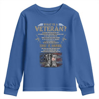 What Is A Veteran That Is Honor American Flag Youth Sweatshirt Veteran's Day