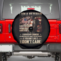I Am A Veteran I Served My Country If You Don't Like It I Don't Care Spare Tire Cover