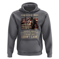 I Am A Veteran I Served My Country If You Don't Like It I Don't Care Hoodie