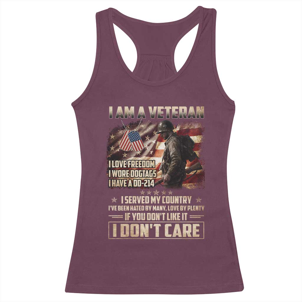I Am A Veteran I Served My Country If You Don't Like It I Don't Care Racerback Tank Top