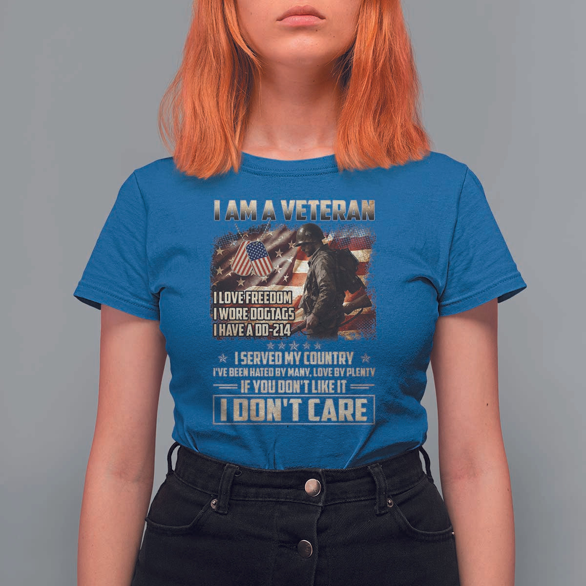 I Am A Veteran I Served My Country If You Don't Like It I Don't Care T Shirt For Women