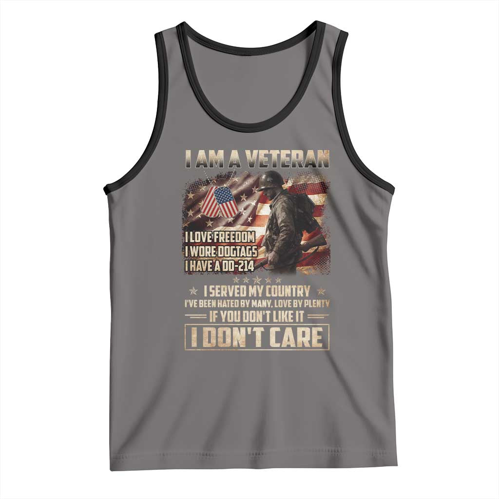 I Am A Veteran I Served My Country If You Don't Like It I Don't Care Tank Top
