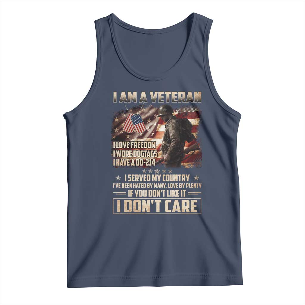 I Am A Veteran I Served My Country If You Don't Like It I Don't Care Tank Top