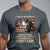I Am A Veteran I Served My Country If You Don't Like It I Don't Care T Shirt