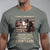 I Am A Veteran I Served My Country If You Don't Like It I Don't Care T Shirt