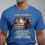 I Am A Veteran I Served My Country If You Don't Like It I Don't Care T Shirt