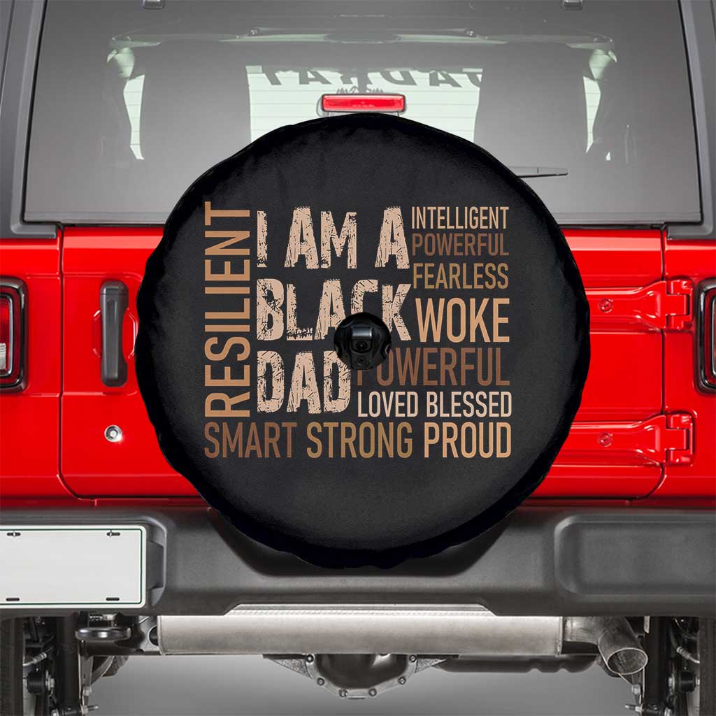 Funny I Am A Black Dad Spare Tire Cover Black History Month Father's Day
