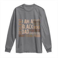 Funny I Am A Black Dad Long Sleeve Shirt Black History Month Father's Day