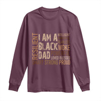 Funny I Am A Black Dad Long Sleeve Shirt Black History Month Father's Day