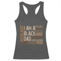Funny I Am A Black Dad Racerback Tank Top Black History Month Father's Day