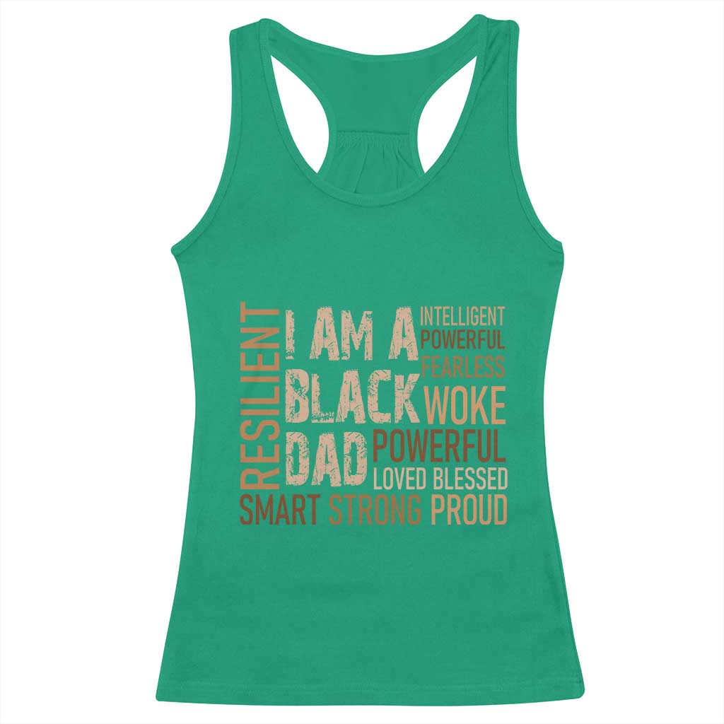 Funny I Am A Black Dad Racerback Tank Top Black History Month Father's Day