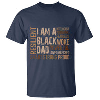 Funny I Am A Black Dad T Shirt Black History Month Father's Day