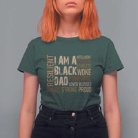 Funny I Am A Black Dad T Shirt For Women Black History Month Father's Day