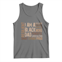 Funny I Am A Black Dad Tank Top Black History Month Father's Day